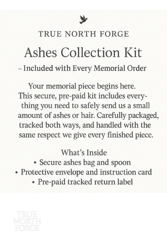 Free Ashes Collection Kit - True North Forge